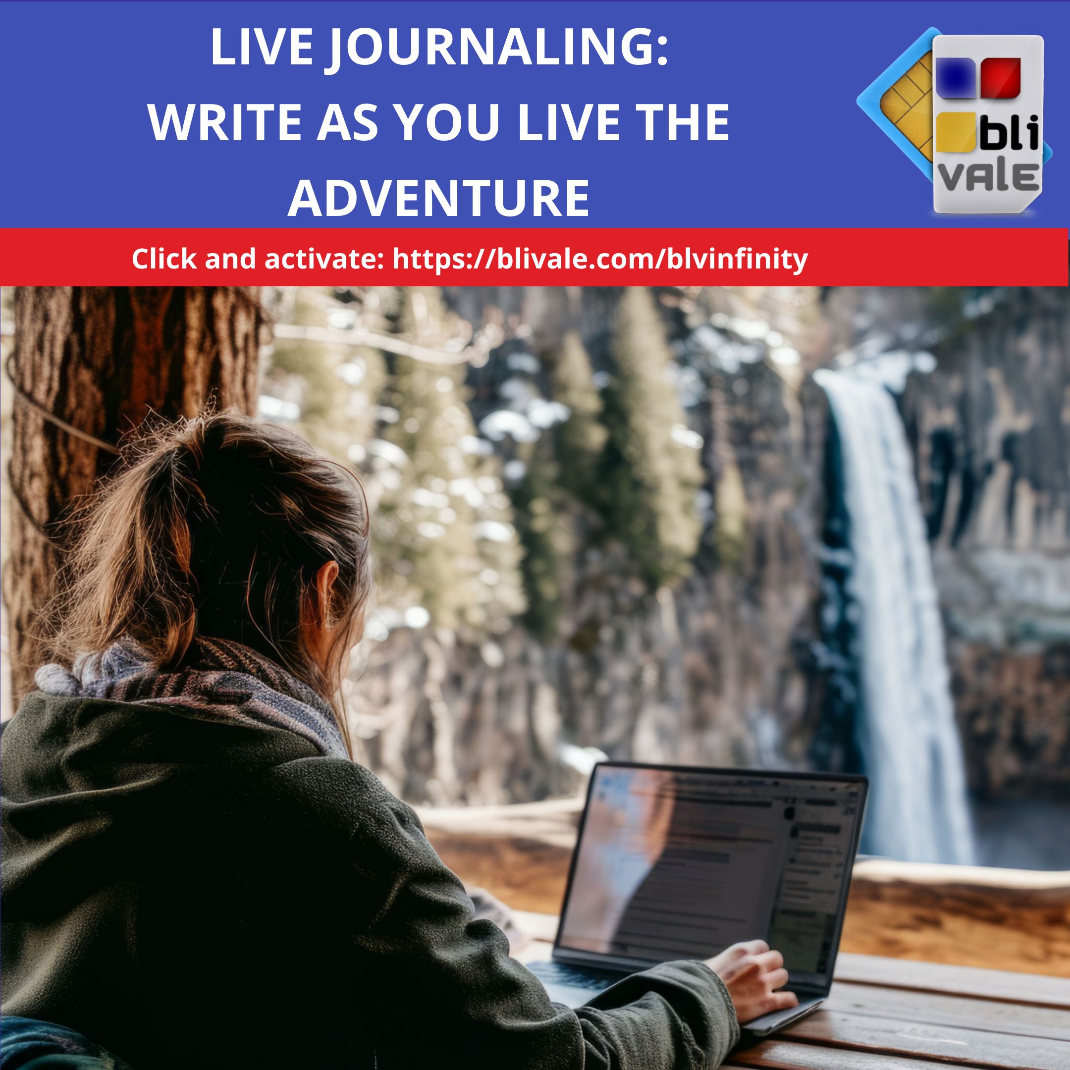 blivale_image_live journaling write as you live the adventure_800x800 Connected Without Borders: The Ultimate Guide to Digital Travel - Results from #10